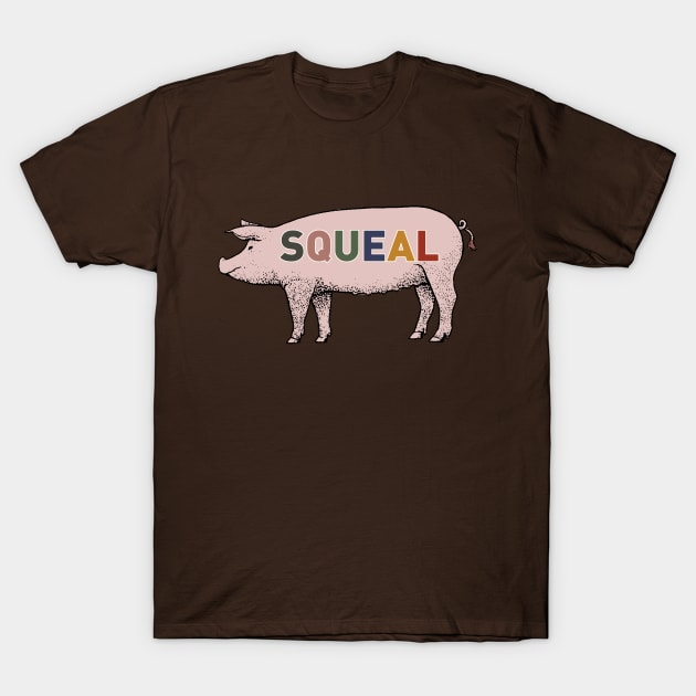 SQUEAL little piggy T-Shirt by Eugene and Jonnie Tee's